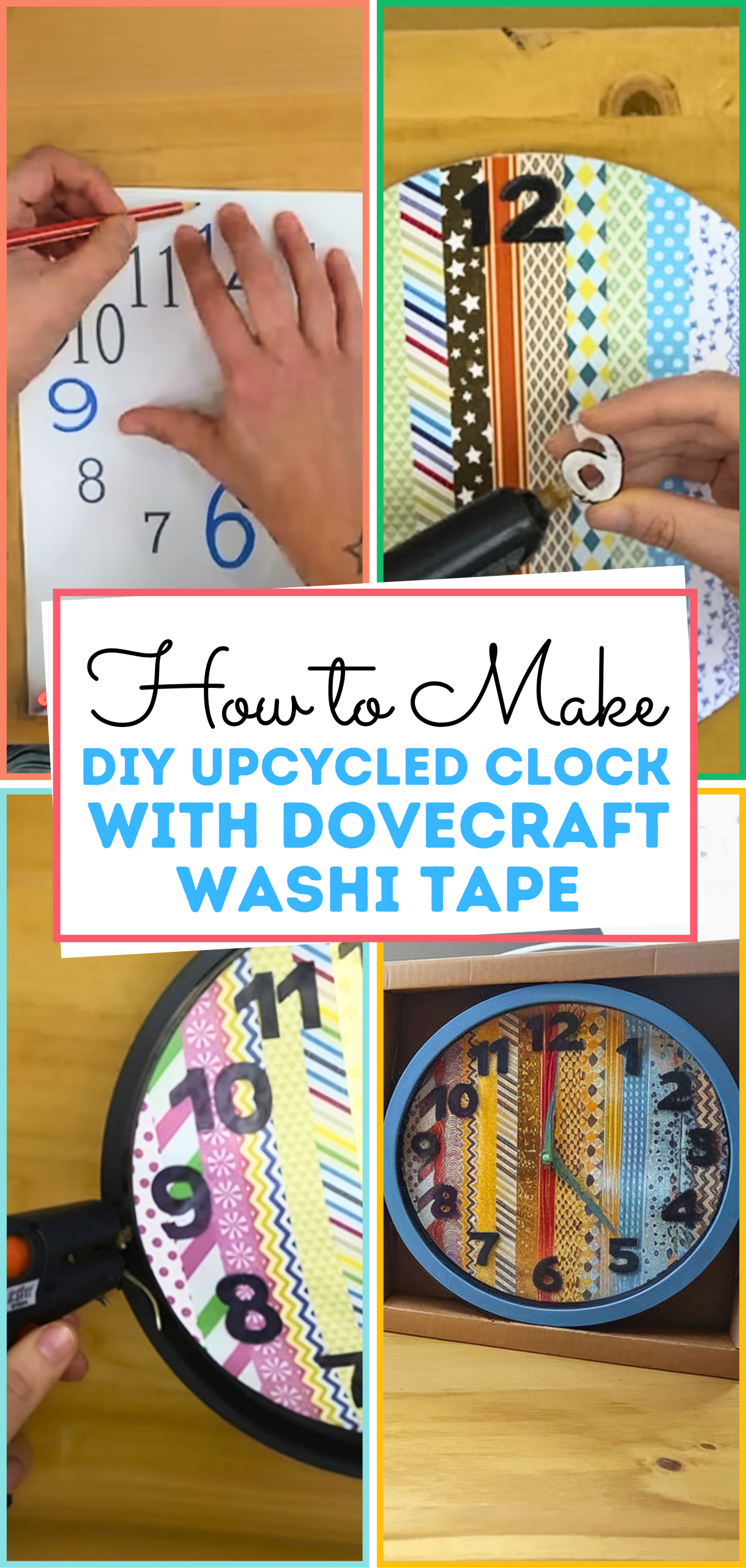 DIY Upcycled Clock with Dovecraft Washi Tape