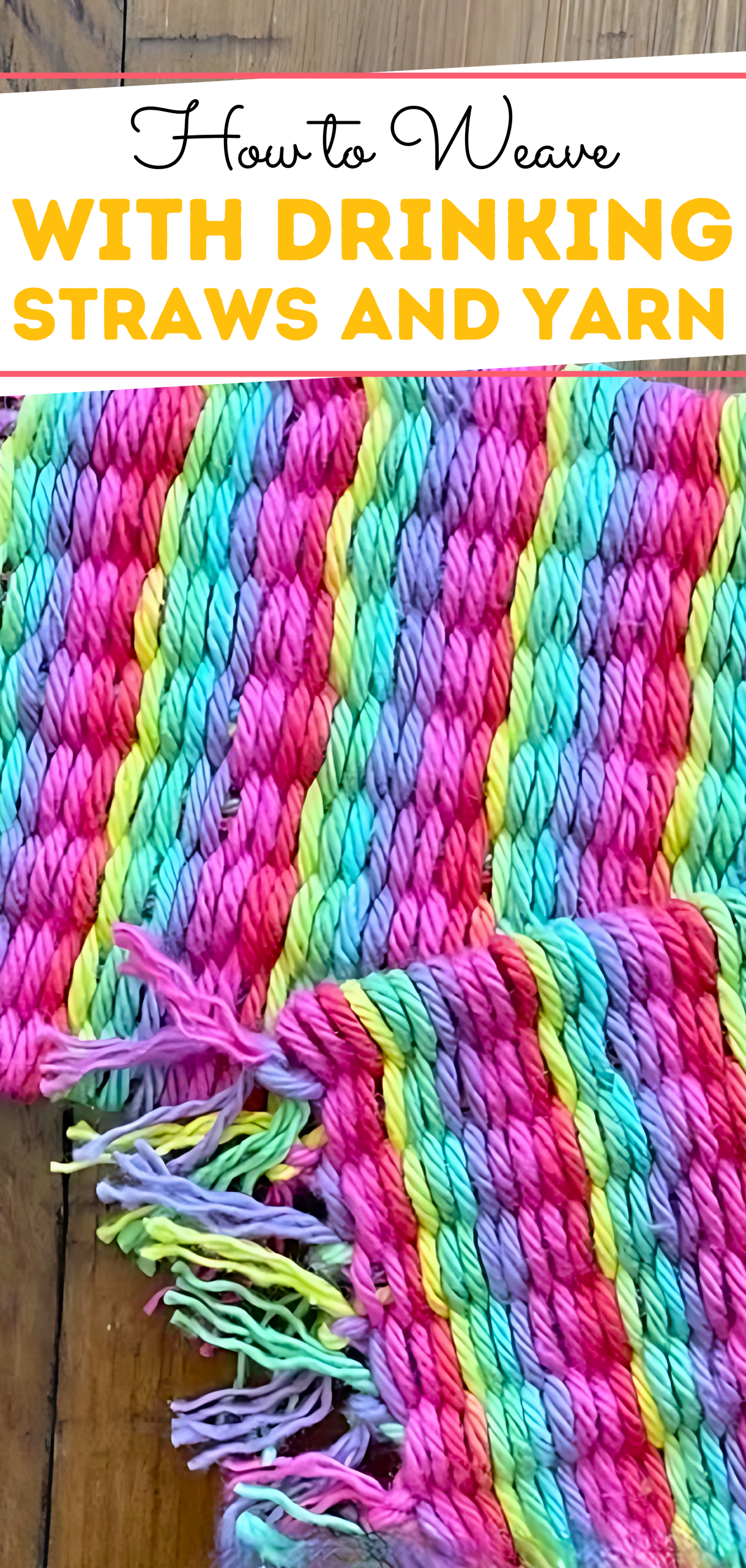 How to Weave with Drinking Straws and Yarn